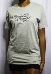 Women's Undeniably Beautiful Graphic Women’s Tee